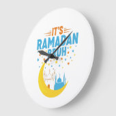 Het is Ramadan Bruh Moslim Ramadan Mubarak Eid Man Grote Klok (Hoek)
