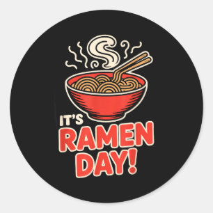 Het is Ramen Dag Aziatisch Eten Noedels Soep Kom C Ronde Sticker