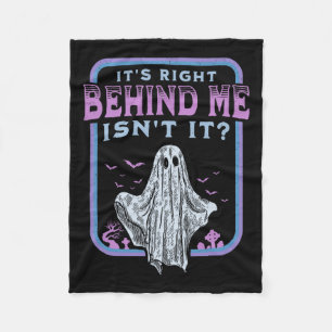 Het Is Recht Achter Me Is Het Niet Paranormale Spo Fleece Deken