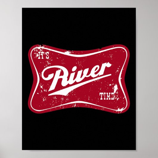 Het is Rivier Tijd Grappige Visvangst Poster (Voorkant)