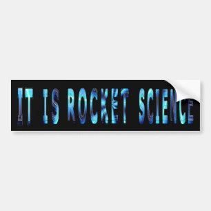 Het is Rocket Science Bumpersticker