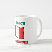 Het is saus, geen grappige Italiaanse pizza tombe Koffiemok (Voorkant rechts)