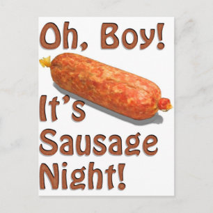 Het is Sausage Night. Briefkaart