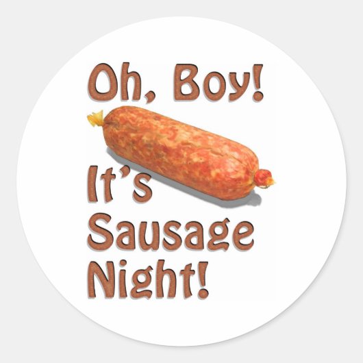 Het is Sausage Night. Ronde Sticker (Voorkant)