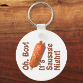 Het is Sausage Night. Sleutelhanger (Voorkant)