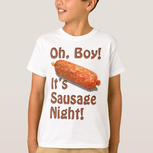 Het is Sausage Night. T-shirt (Voorkant)