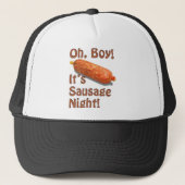 Het is Sausage Night. Trucker Pet (Voorkant)
