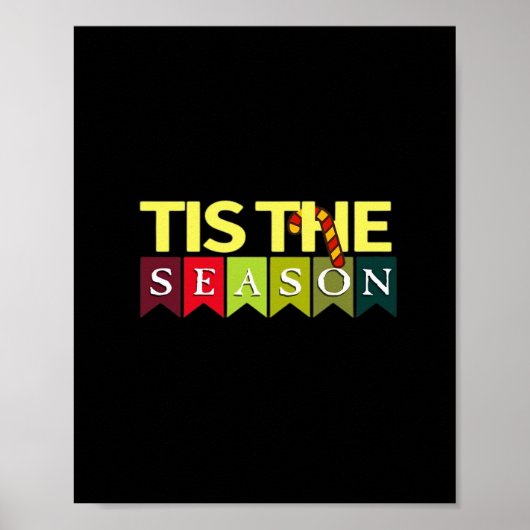 Het Is Seizoen Kerstmis Kerstman Grappig Trendy Poster (Voorkant)