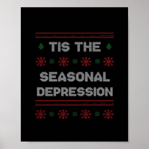 Het Is Seizoensdepressie Meme Quote Poster