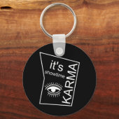 Het is Showtime Karma Sleutelhanger (Voorkant)