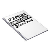 Het is slechts een gokprobleem als ik verlies notitieboek (Rechterzijde)