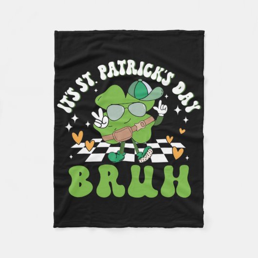 Het is St. Patrick's Dag Bruh Grappige Meme Bro Gr Fleece Deken (Voorkant)