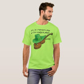 Het is St. Patrick's dag en ik ben klaar om muziek T-shirt (Voorkant volledig)