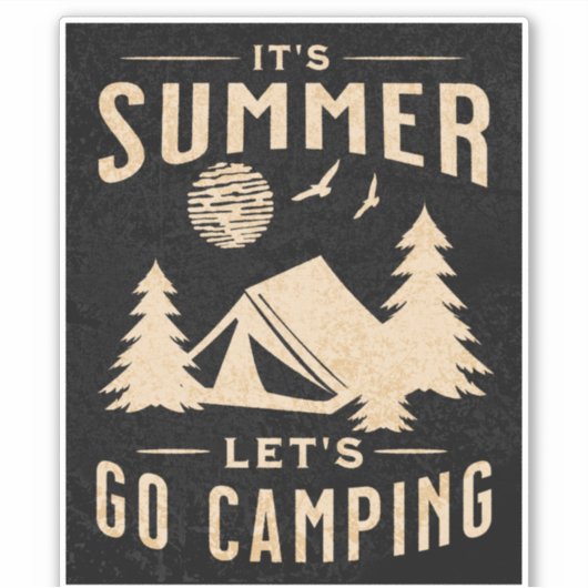 Het is Summer Let's Go Camping Sticker (Voorkant)