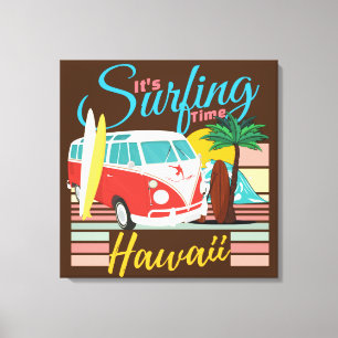 Het is Surftijd Hawaï - Zomerstrandstemmingen Canvas Afdruk