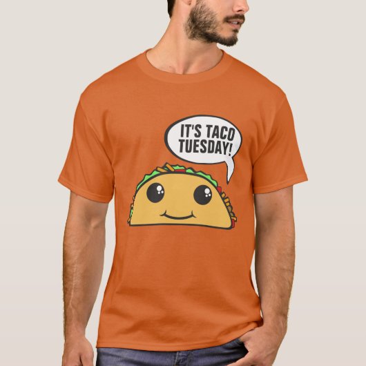Het is Taco Dinsdag T-Shirt (Voorkant)
