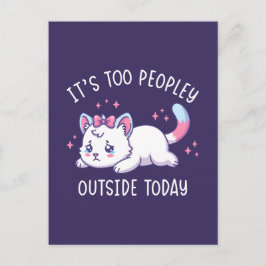 Het Is Te Druk Buiten Vandaag - Kawaii Treurige Ka Briefkaart