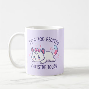 Het is te druk buiten vandaag - Kawaii Verdrietige Koffiemok