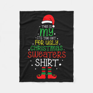 Het is te heet voor lelijke kerst grappige Kerstmi Fleece Deken
