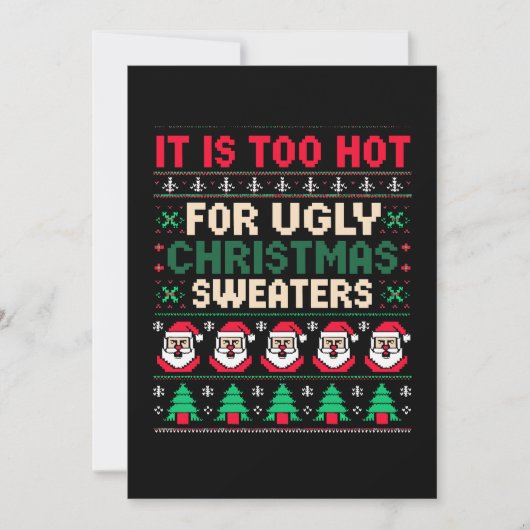 Het Is Te Heet Voor Lelijke Kerstmutsen Santa Kaart (Voorkant)
