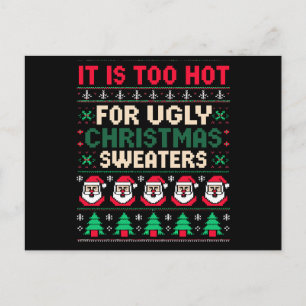 Het Is Te Heet Voor Verschrikkelijke Kerstmutsen S Feestdagenkaart
