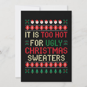Het Is Te Heet Voor Verschrikkelijke Kerstmutsen S Kaart
