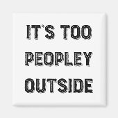 Het is te Peopley buiten. Magneet (Voorkant)