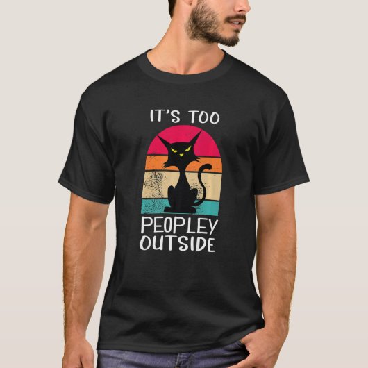 Het is te veel mensen buiten de kat-introverts t-shirt (Voorkant)