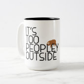 Het is te veel mensen buiten grappige koffie liefh tweekleurige koffiemok (Voorkant links)