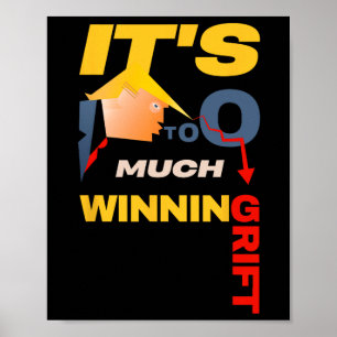 Het is te veel winnen verandert in oplichting – Gr Poster
