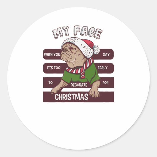het is te vroeg voor Kerstmis Ronde Sticker (Voorkant)