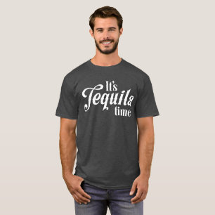 Het is tequila tijd drink humor t-shirt