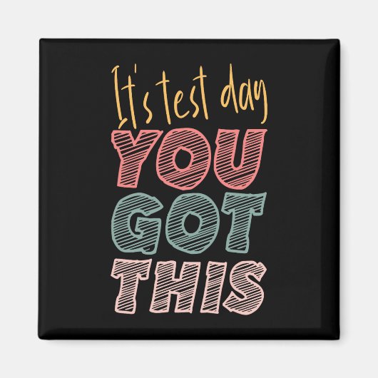 Het is testdag dat je deze leerkracht hebt magneet (Voorkant)