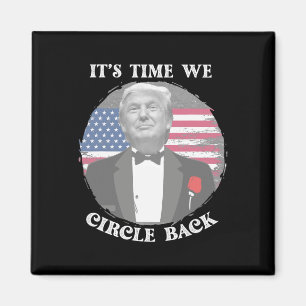 Het Is Tijd Dat We De Trump-vlag Omcirkelen Magneet