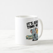 Het Is Tijd Dat We… Grappige Olifant in de Kamer Koffiemok (Voorkant rechts)