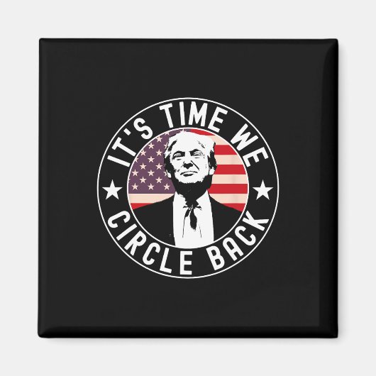 Het Is Tijd Dat We Trump Omcirkelen Magneet (Voorkant)