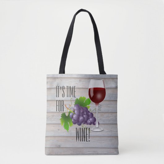 Het is tijd of wijn! tote bag (Voorkant)