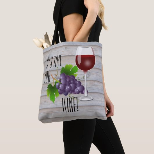 Het is tijd of wijn! tote bag (Dichtbij)