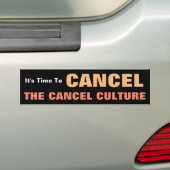Het is tijd om de Cancel cultuur te annuleren Bumpersticker (Op auto)
