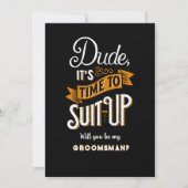 Het is tijd om de Groomsman-Kaart op te pakken Kaart (Voorkant)