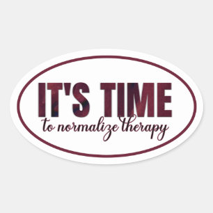 Het is tijd om de therapie te normaliseren ovale sticker