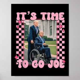 Het is tijd om Joe Funny Trump 2024 te gaan Poster