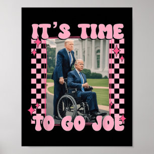 Het is tijd om Joe Funny Trump 2024 te gaan Poster