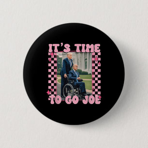 Het is tijd om Joe Funny Trump 2024 te gaan Ronde Button 5,7 Cm