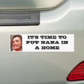 HET IS TIJD OM NANA IN EEN HUIS TE BRENGEN BUMPERSTICKER (Op auto)