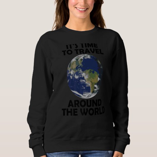 Het is tijd om rond de wereld te reizen 8 trui (Voorkant)