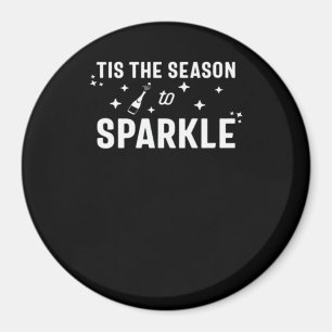 Het Is Tijd Om Te Fonkel - Humor Wit Design Magneet