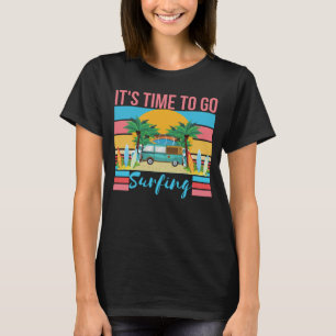 Het is tijd om te gaan surfen - Summer Vibes Beach T-shirt