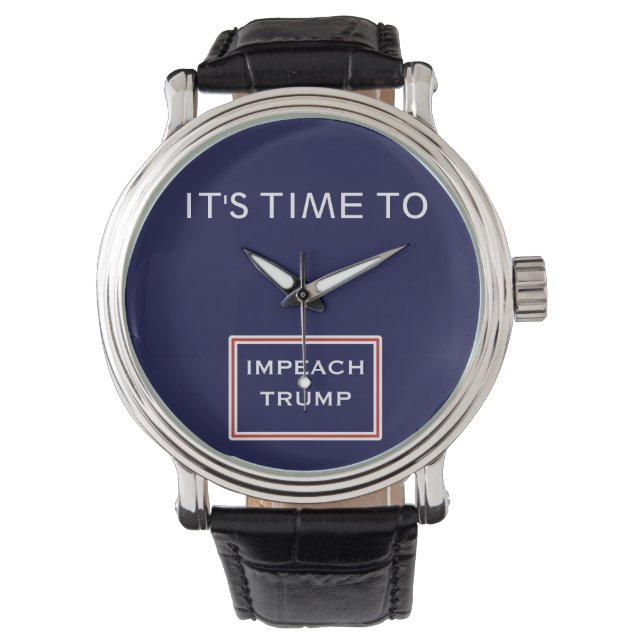 Het is tijd om Trump rood wit blauw te beschuldige Horloge (Voorkant)