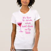 Het is tijd om wijn te drinken - roze letters. t-shirt (Voorkant)